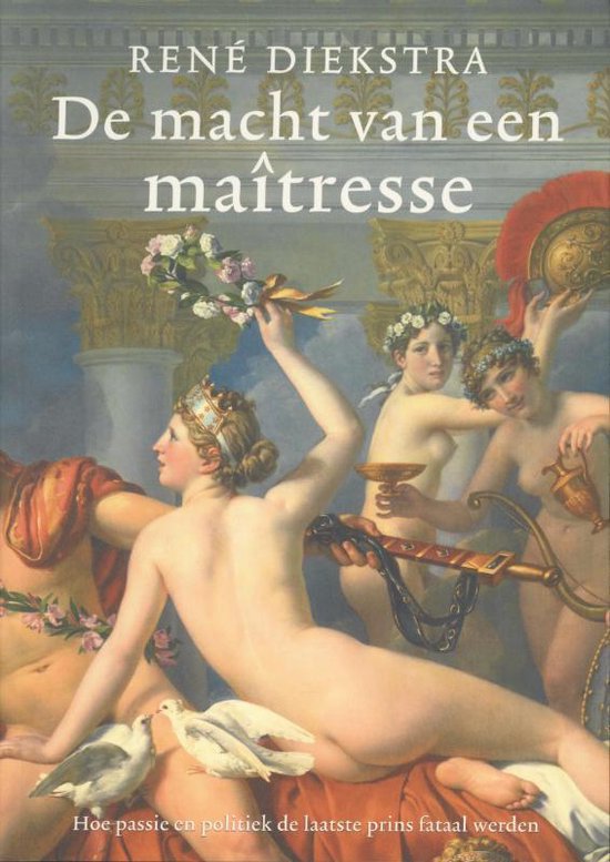 De macht van de maitresse - R. Diekstra