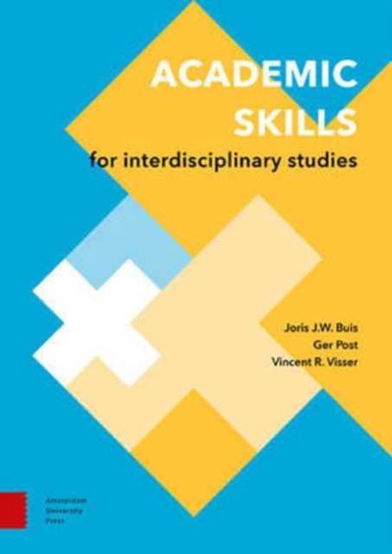 Perspectives on Interdisciplinarity - Academic skills - Joris J.W. Buis, Ger Post