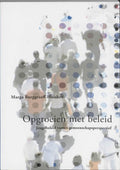 Opgroeien met beleid - M. Burggraaf - Huiskes