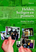 Helden, heiligen en pioniers - Rob Mascini