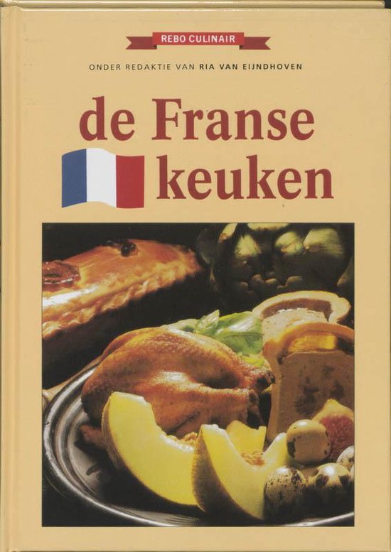 De Franse keuken - I. de Vries