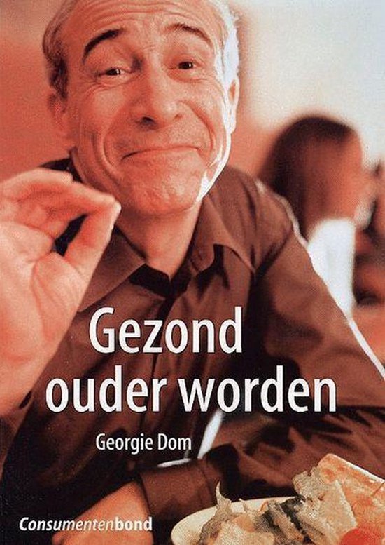 Gezond Ouder Worden - G. Dom