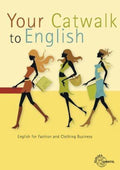 Your Catwalk to English - Göbel, Birgit