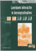 Leerboek interactie in beroepssituaties - R. Groothuis