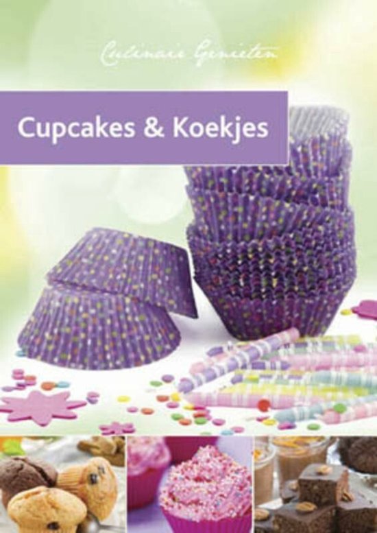 Culinair genieten - Cupcakes & Koekjes - Vitataal
