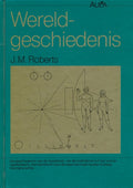 Wereldgeschiedenis - J.M. Roberts, Gerard Grasman