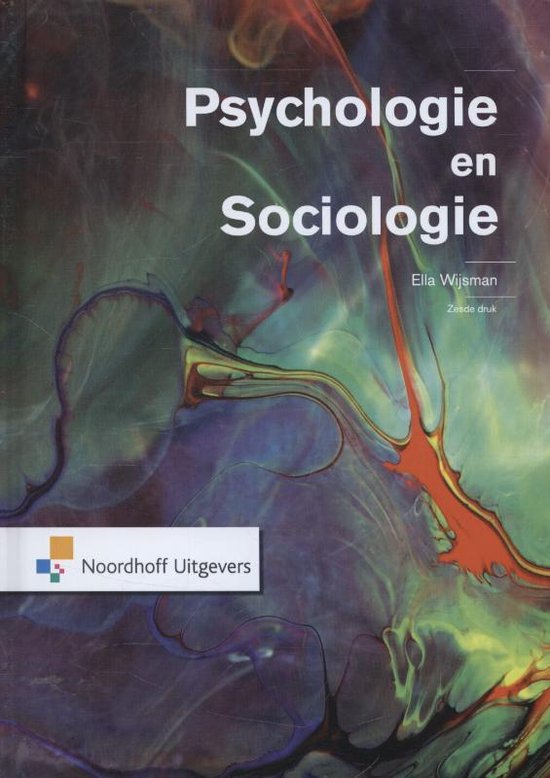 Psychologie en sociologie - Ella Wijsman, Wouter Molendijk