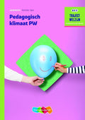 Traject Welzijn - Pedagogisch klimaat PW Werkboek niveau 3/4 Werkboek - M. Baseler, Marja Baseler