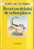 Zo eet en drinkt de schorpioen - Sigrid M. Grossing, Helga Meixner