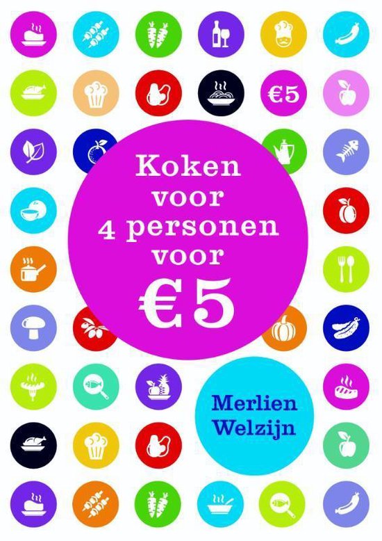 Koken voor 4 personen voor 5 euro per dag - Merlien Welzijn