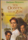 Ten oosten van de zon - Bickmore