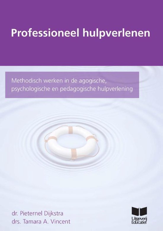 Professionele hulpverlening - Pieternel Dijkstra, Tamara A. Vincent