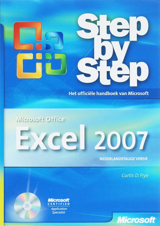 Excel 2007 - Step By Step - Curtis Frye
