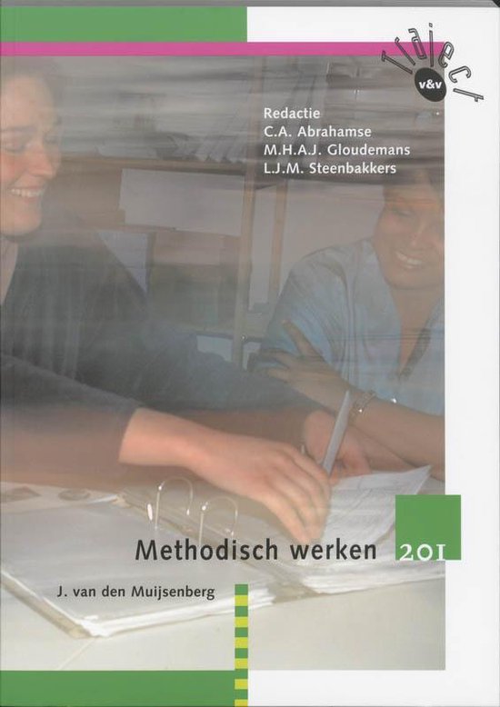 Traject V&V - Methodisch werken 201 Tekstboek - J. van den Muijsenberg