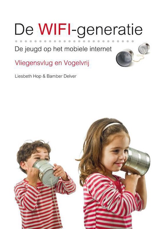 De Wifi - Generatie - Liesbeth Hop, Bamber Delver
