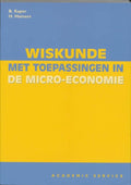 Wiskunde met toepassingen in de micro - economie - B. Kaper, H. Hamers