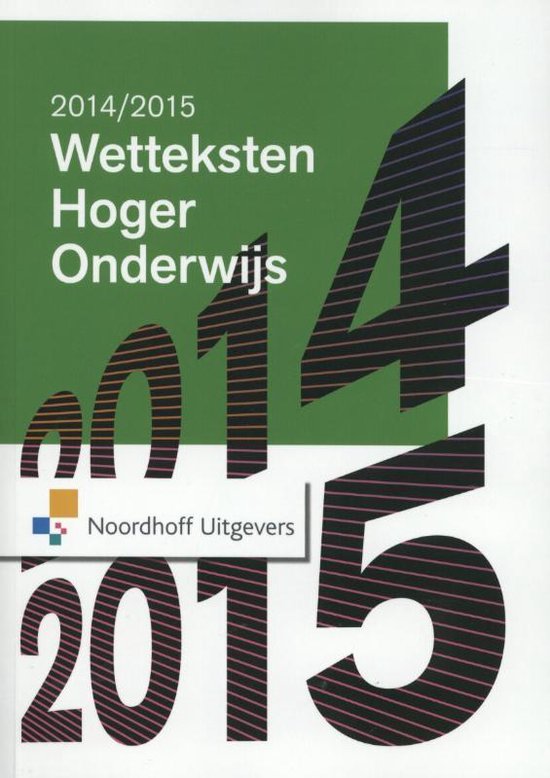 Wetteksten hoger onderwijs Editie 2014 - 2015 - Uittenbogaard