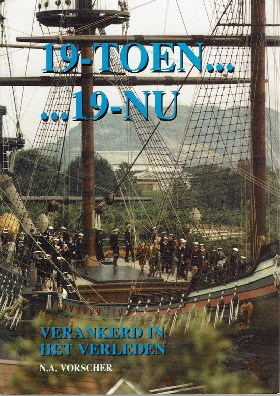19 - toen ..... 19 - nu - N.A. Vorscher