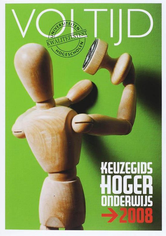 Keuzegids Hoger Onderwijs 2008 Voltijd - F. Steenkamp, L. Dobber