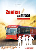 Zaaien op straat - Beek, Jan van de
