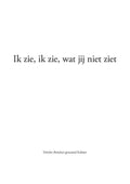 Ik Zie, Ik Zie, Wat Jij Niet Ziet - Deirdre Maria Beneken