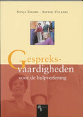 Gespreksvaardigheden Voor De Hulpverlening - Sonja Ehlers, Alfred Volkers