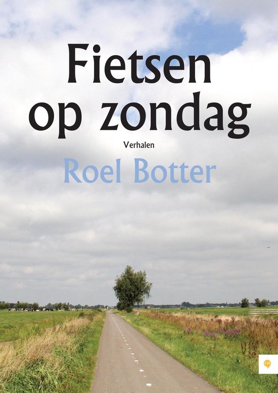 Fietsen op zondag - Roel Botter