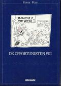 De Opportinisten - Pels