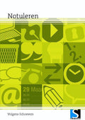 Volgens Schoevers - Notuleren - E. Verhaar, C.E.C. Calis