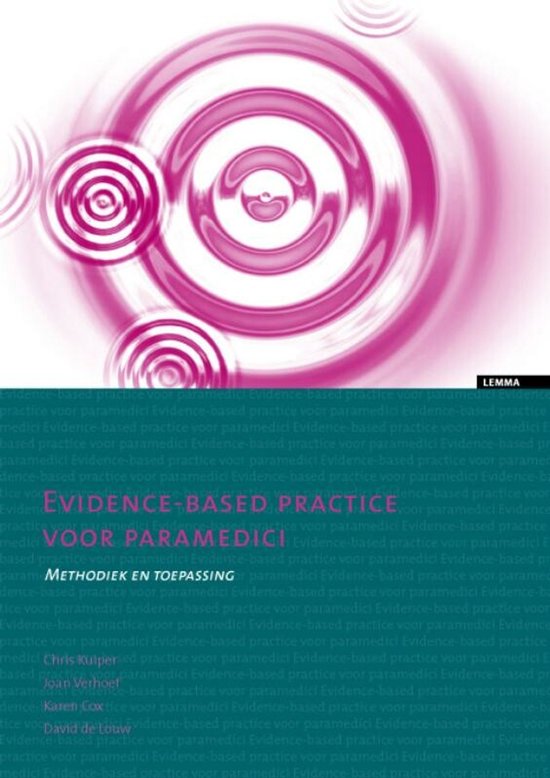Evidence - based practice voor paramedici - Anneloes van Staa