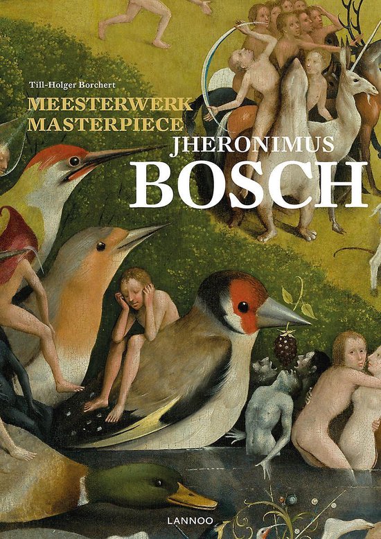 Meesterwerk/Masterpiece: Jheronimus Bosch - Till - Holger Borchert