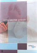Veilig groter groeien - Consument en veiligheid