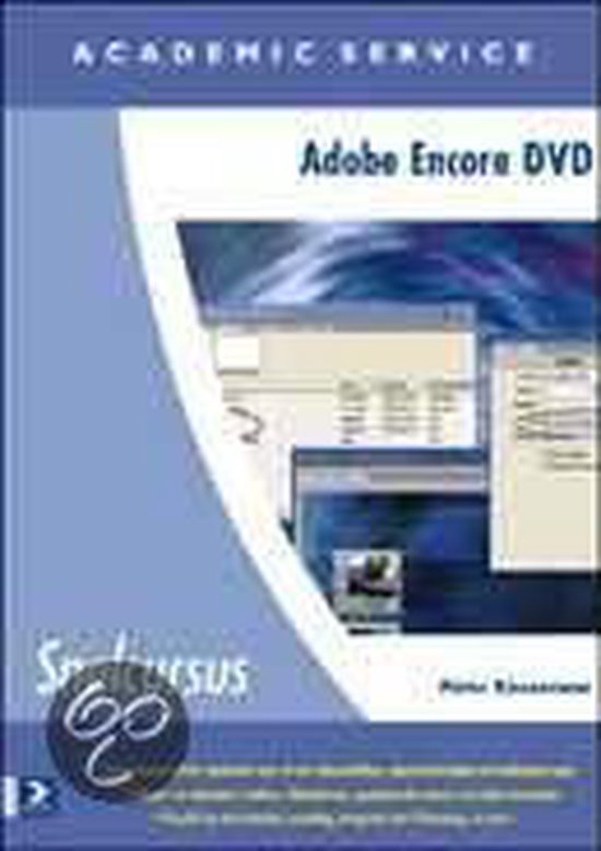 Snelcursus Adobe Encore Dvd - Peter Kassenaar