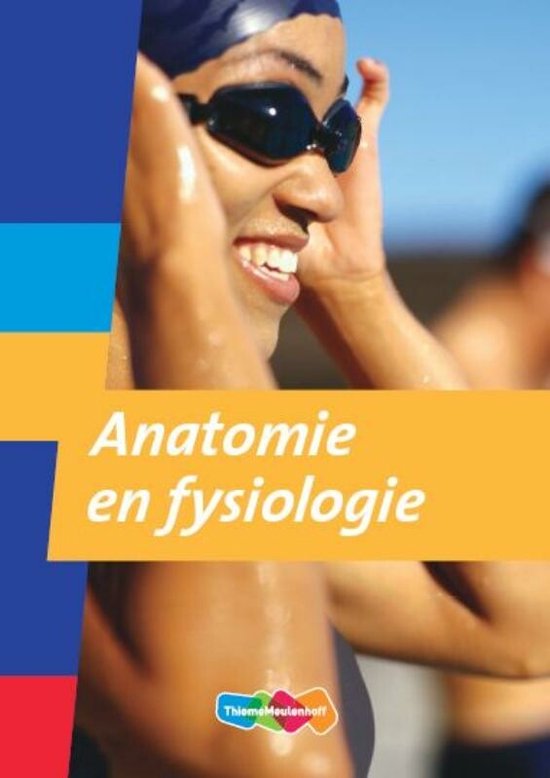Anatomie en fysiologie - W.M. Mandigers