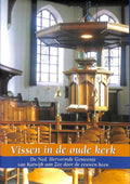 Vissen in de oude kerk - M. Vooijs, J. Belder