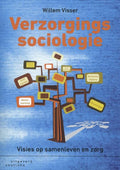 Verzorgingssociologie - Willem Visser