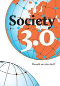 Society 3.0 - Ronald van den Hoff