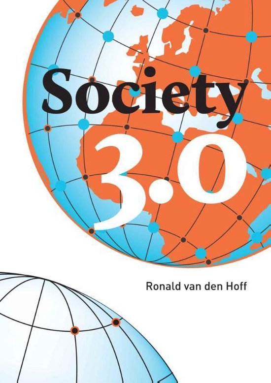 Society 3.0 - Ronald van den Hoff