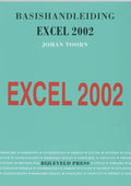 Basishandleiding Excel 2002 - Johan Toorn