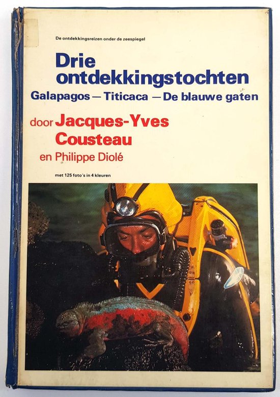 Drie ontdekkingstochten - Cousteau