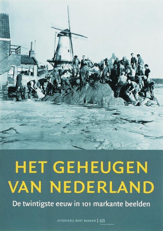Geheugen Van Nederland - Martin Bossenbroek, R. Deinum
