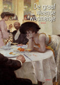 De graaf en het Weense wasmeisje - Hans Wentholt
