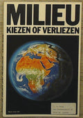 Milieu kiezen of verliezen - Maurits Groen