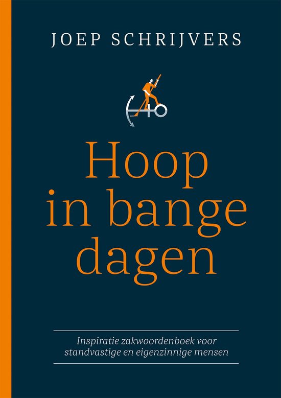 Hoop in bange dagen - Joep Schrijvers