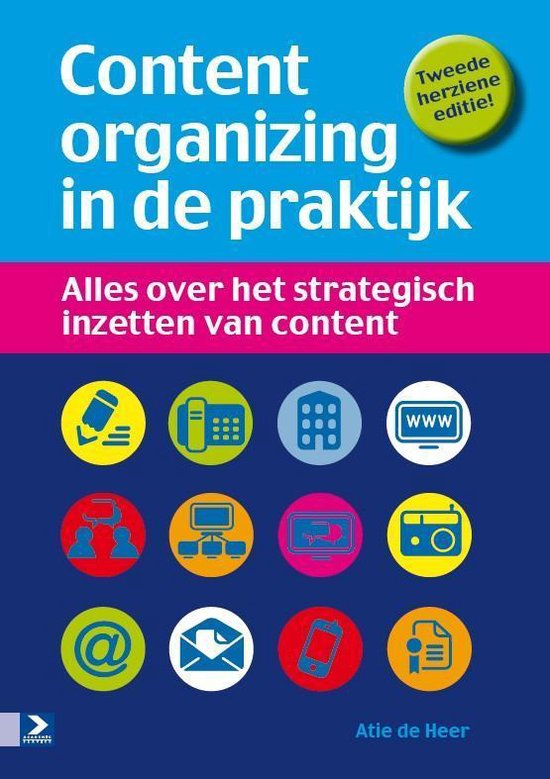 Content organizing in de praktijk - Atie de Heer