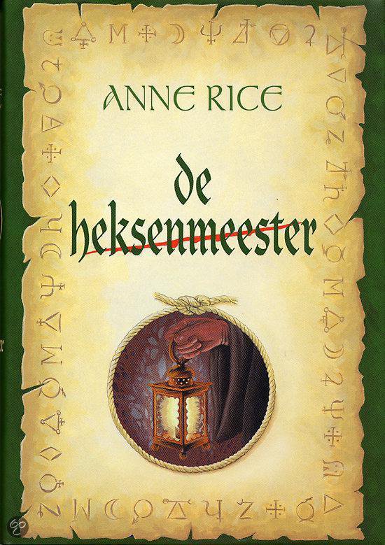 Heksenmeester - A. Rice