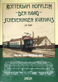 ZHESM, Rotterdam Hofplein, Den Haag, Scheveningen Kurhaus - J.F. Smit, J.H.M. Nahon