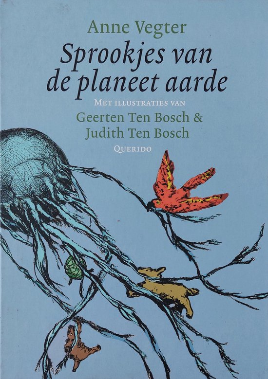 Sprookjes Van De Planeet Aarde - Anne Vegter