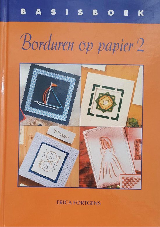Basisboek Borduren Op Papier 2 - E. Fortgens