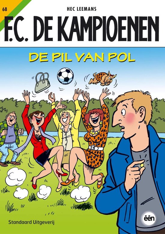 F.C. De Kampioenen 68 - De Pil van Pol - Hec Leemans
